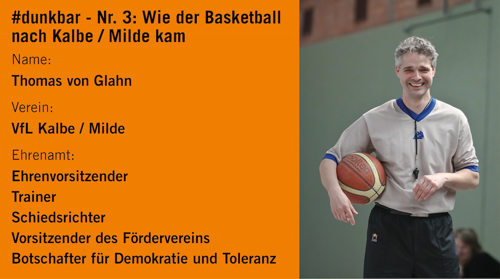 #dunkbar-Kurzportrait: Thomas von Glahn // © BVSA // Foto: privat